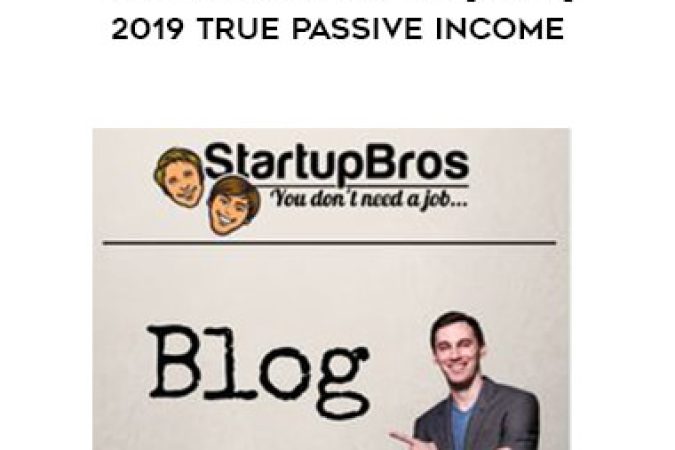 StartupBros - E-Commerce Empire [Elite] 2019 True Passive Income onnline courses