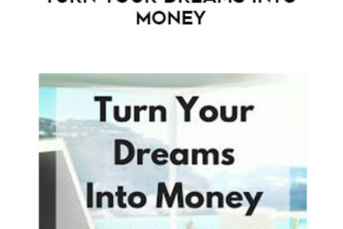 Emma Drew - Turn Your Dreams Into Money onnline courses