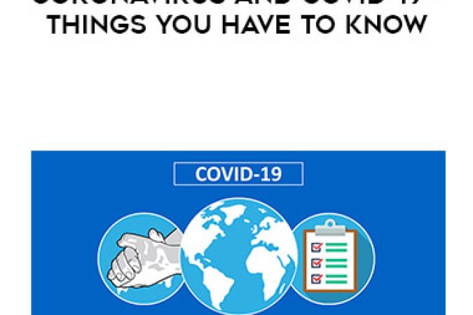 Coronavirus and covid-19 - things you have to know onnline courses