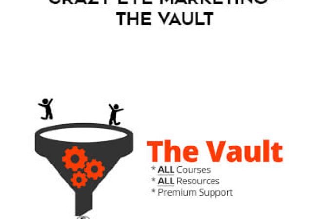 Crazy Eye Marketing - The Vault onnline courses