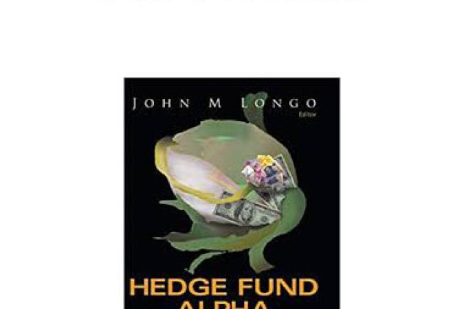 John M.Longo - Hedge Fund Alpha onnline courses