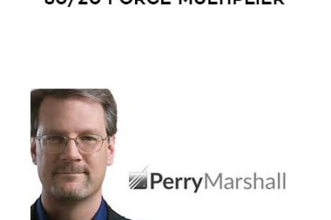 Perry Marshall - 80/20 Force Multiplier onnline courses