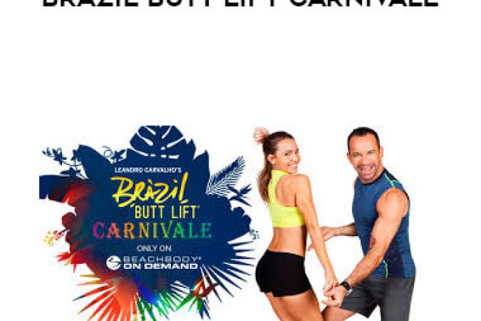 Leandro Carvalho - Brazil Butt Lift Carnivale onnline courses