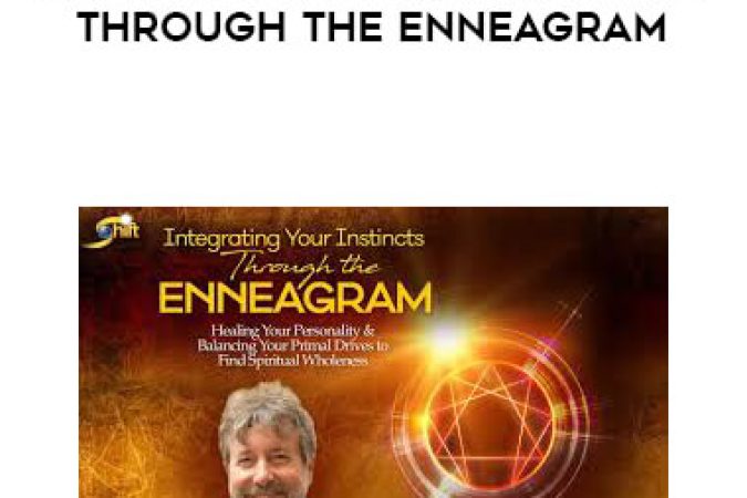 Russ Hudson - Intergrating Your Instincts Through the Enneagram onnline courses