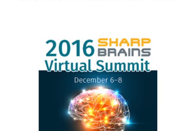 2016 SharpBrains - Virtual Summit - Reinventing Brain Health in the Digital Age onnline courses