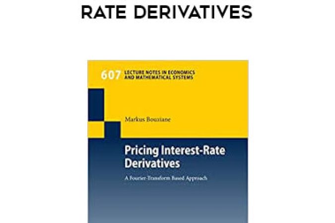 Markus Bouziane - Pricing Interest-Rate Derivatives onnline courses