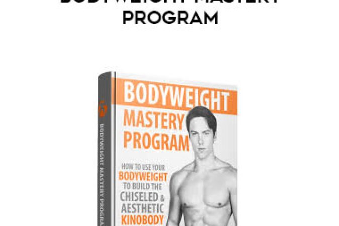 Greg O'Gallagher - Bodyweight Mastery Program onnline courses