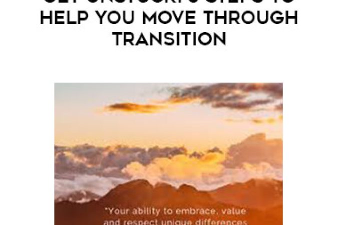 Frederica A. Peterson - Get Unstuck! 5 Steps to Help You Move Through Transition onnline courses