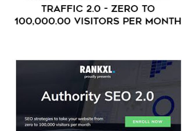 RankXL - Authority SEO & Traffic 2.0 - Zero To 100