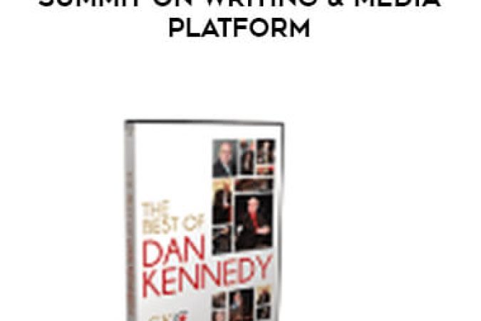 Dan Kennedy - Summit on Writing & Media Platform onnline courses