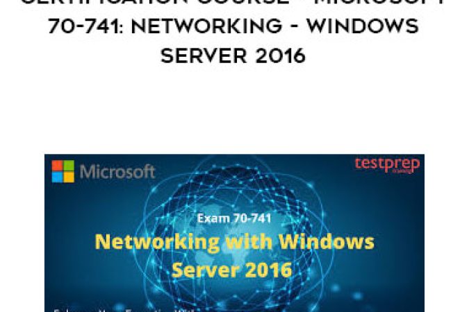 Certification Course - Microsoft 70-741: Networking - Windows Server 2016 onnline courses