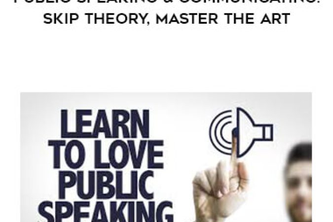 Public Speaking & Communicating: Skip Theory