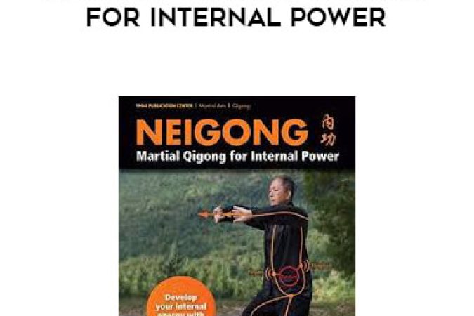 Dr. Yang Jwing-Ming - Neigong - Martial Qigong for Internal Power onnline courses