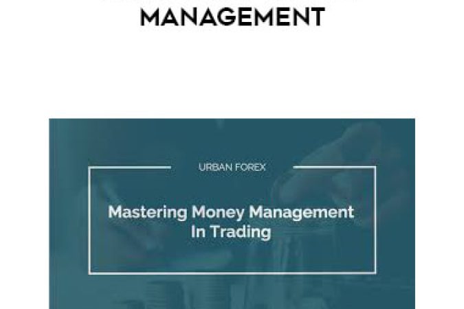 Urban Forex - Mastering Money Management onnline courses