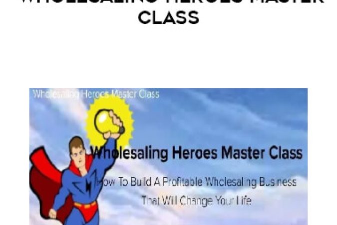 Jake Spaulding -  Wholesaling Heroes Master Class onnline courses