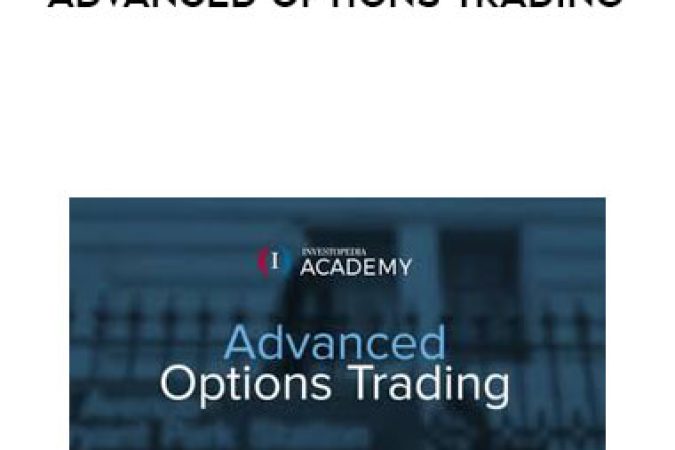 Academy - Advanced Options Trading onnline courses