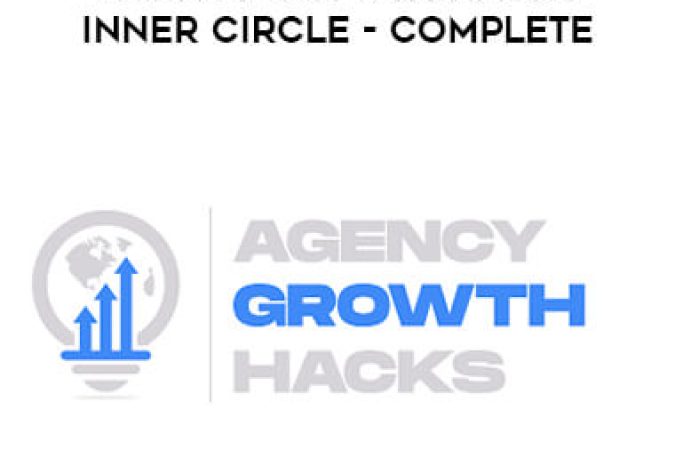 Agency Growth Hacks Inner Circle - Complete onnline courses