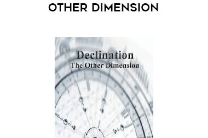 Kt Boehrer - Declination. The Other Dimension onnline courses