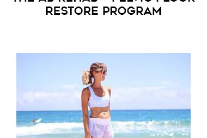 Katie Pickett - The Ab Rehab + Pelvic Floor Restore Program onnline courses