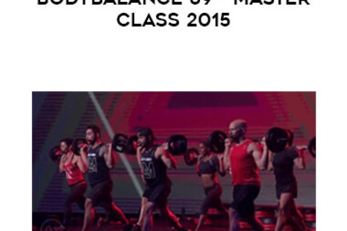 Les Mills - Bodybalance 69 - Master Class 2015 onnline courses