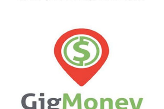 Gig Money - How To Live The Gig Life onnline courses