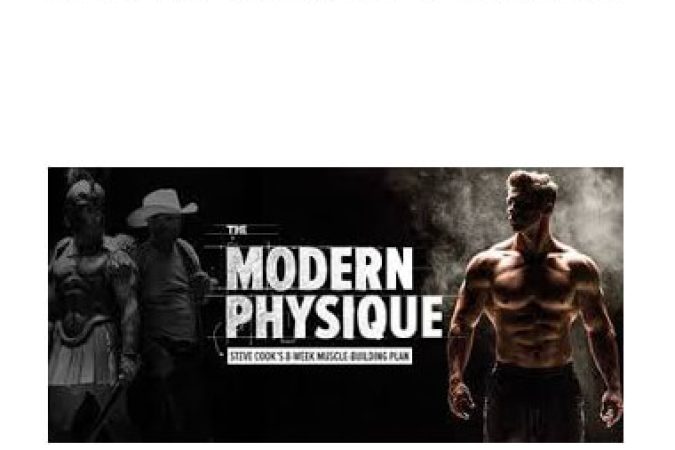 Steve Cook - Modern Physique Program onnline courses