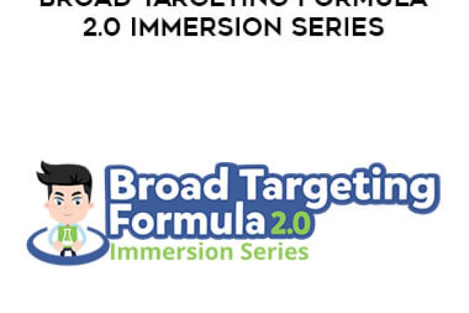 Broad Targeting Formula 2.0 Immersion Series onnline courses