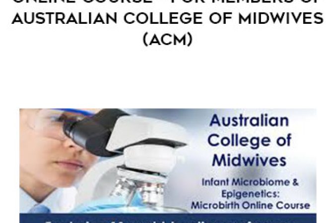 Toni Harman - Infant Microbiome & Epigenetics Online Course - For members of Australian College of Midwives (ACM) onnline courses