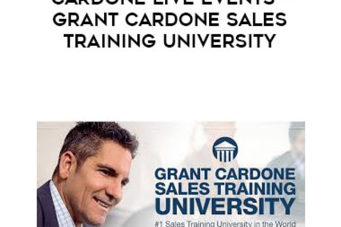 Cardone Live Events - Grant Cardone Sales Training University onnline courses