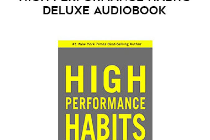 Brendon Burchard - High Performance Habits Deluxe Audiobook onnline courses