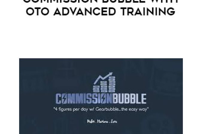 Commission Bubble with OTO Advanced Training onnline courses