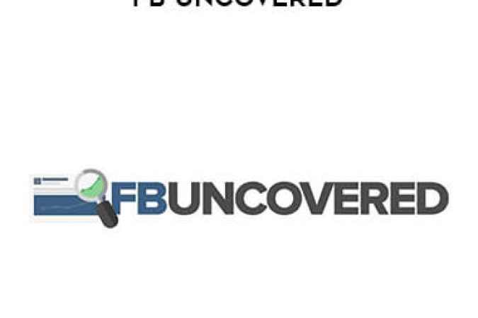 Josh Bartlett & Matt Wolfe - FB Uncovered onnline courses