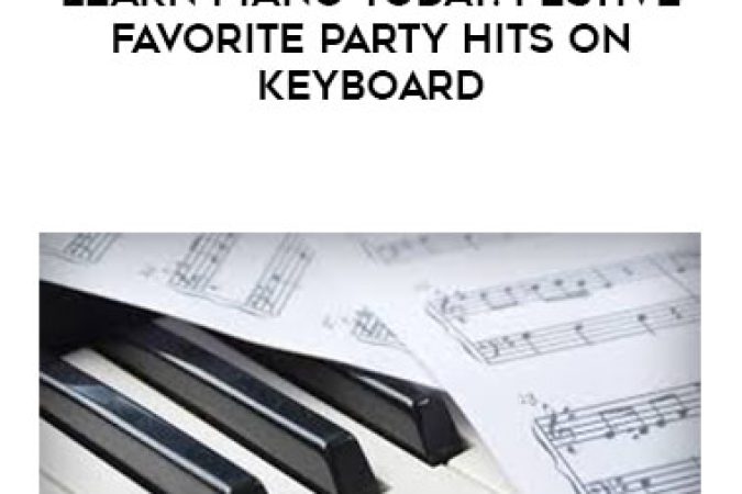 Learn Piano Today: Festive Favorite Party Hits on Keyboard onnline courses