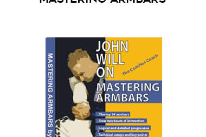 John Will - Mastering Armbars onnline courses