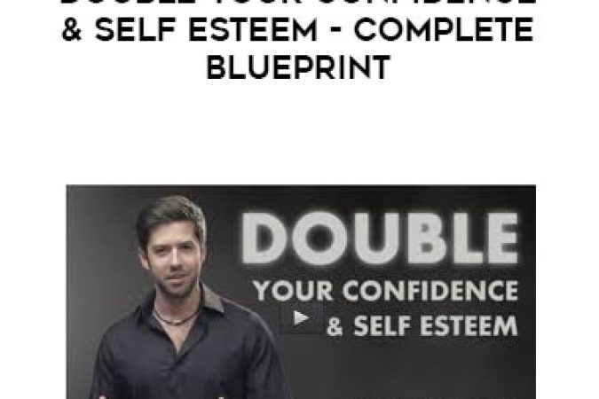 Jimmy Naraine - Double Your Confidence & Self Esteem - Complete Blueprint onnline courses