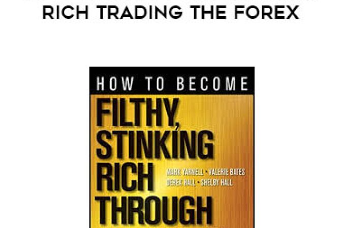 Maceo Jourdan - How to Get Filthy Stinking Rich Trading The Forex onnline courses