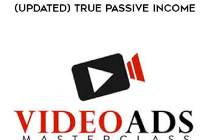 Justin Sardi - Video Ads Masterclass (Updated) True Passive Income onnline courses