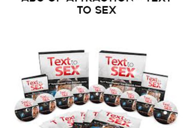 ABC of Attraction - Text To Sex onnline courses