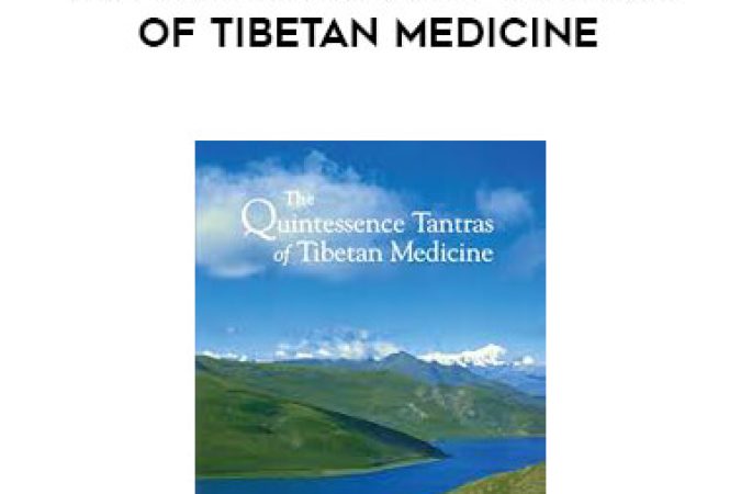 Barry Clark and Dalai Lama - The Quintessence Tantras of Tibetan Medicine onnline courses