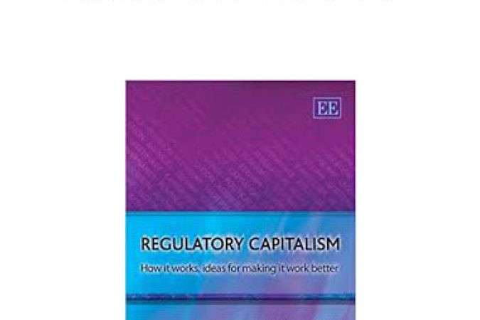 John Braithwaite - Regulatory Capitalism onnline courses