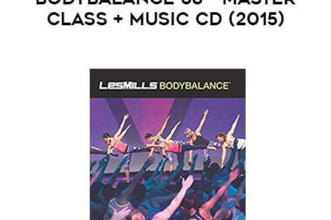 Les Mills - BODYBALANCE 68 - Master Class + Music CD (2015) onnline courses