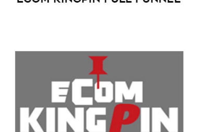 Ezra Wyckoff - Ecom Kingpin Full Funnel onnline courses