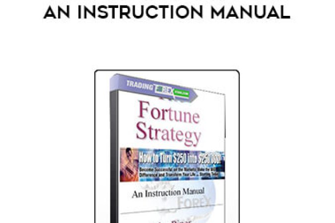 John Piper - The Fortune Strategy. An Instruction Manual onnline courses