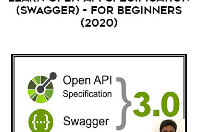 Learn Open Api Specification (Swagger) - For Beginners (2020) onnline courses