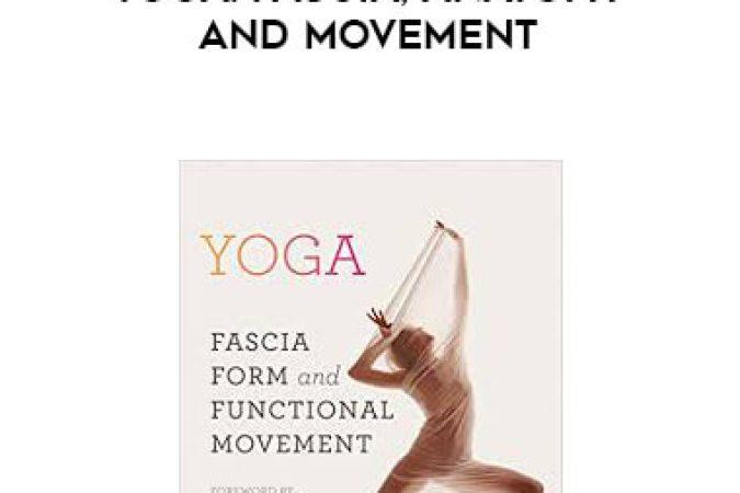 Joanne Avison - Yoga: Fascia