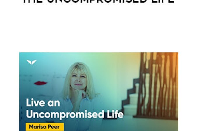 Marisa Peer - The Uncompromised Life onnline courses