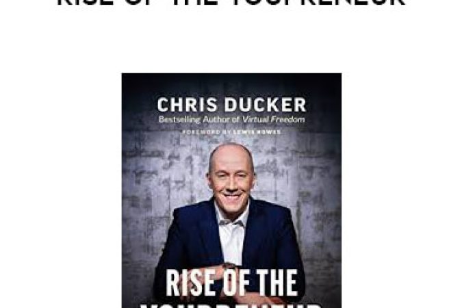 Chris Ducker - Rise of the Youpreneur onnline courses