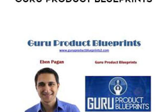 Eben Pagan - Guru Product Blueprints onnline courses