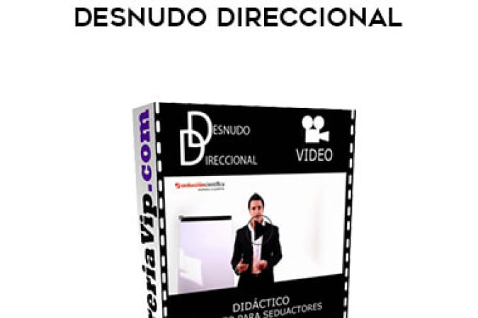 Seducción Científica - Pol Casanovas - Desnudo Direccional onnline courses