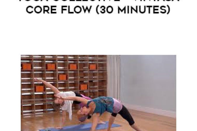 Yoga Collective - Anaswara - Vinyasa Core Flow (30 Minutes) onnline courses